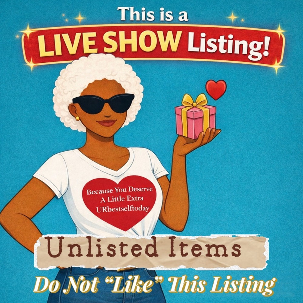 🎁 LIVE SHOW LISTING •DO NOT LIKE THIS LISTING 🎁
